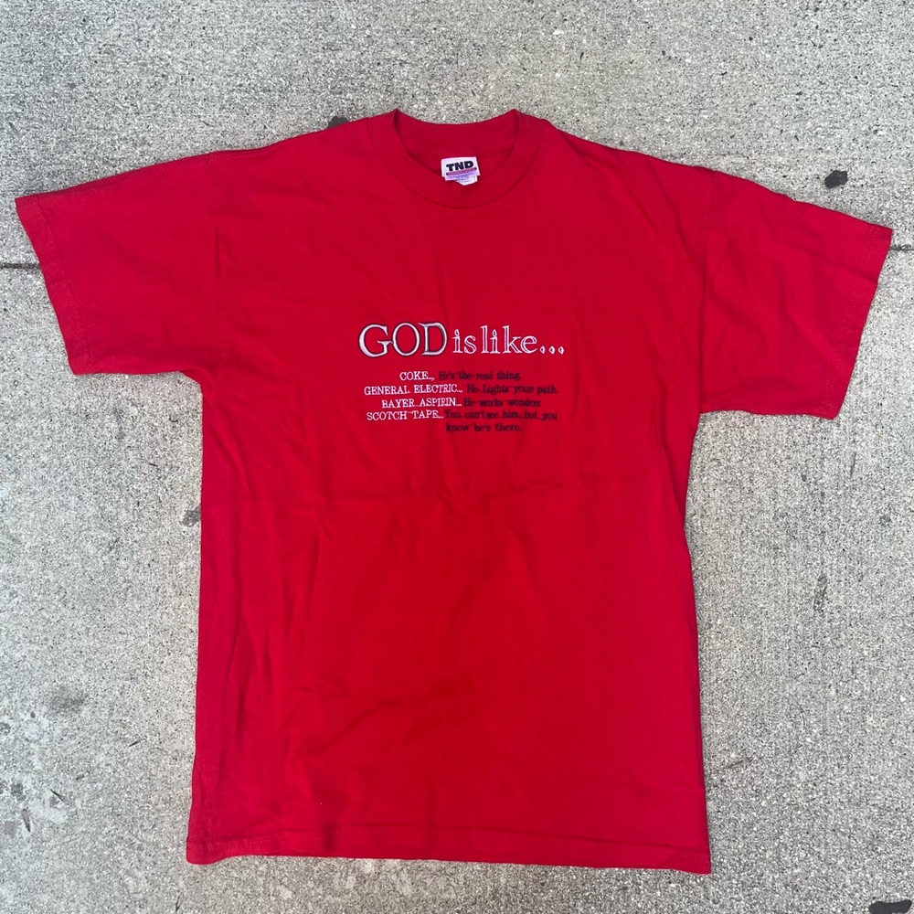 2000s “God is like” shirt